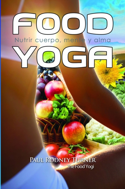 E-kniha Food Yoga Paul Rodney Turner