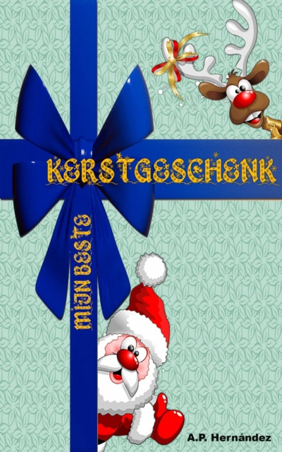 E-kniha Mijn beste Kerstgeschenk A.P. Hernandez