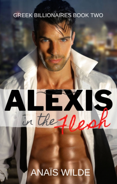 E-kniha Alexis in the Flesh Anais Wilde
