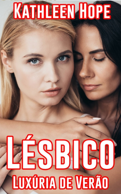E-kniha Lesbico: Luxuria de Verao Kathleen Hope