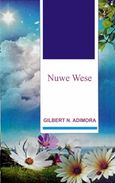 E-kniha Nuwe Wese Gilbert N. Adimora