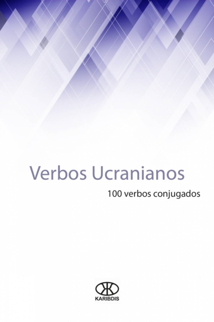 E-book Verbos ucranianos (100 verbos conjugados) Editorial Karibdis