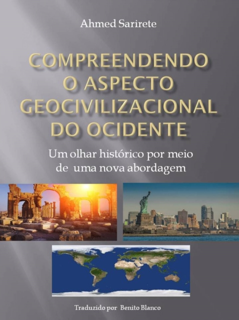 E-kniha Compreendendo o aspecto geocivilizacional do Ocidente Ahmed Sarirete