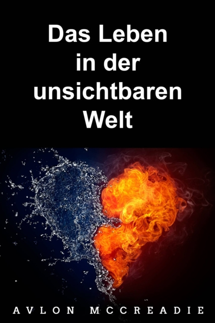 E-kniha Das Leben in der unsichtbaren Welt Avlon McCreadie