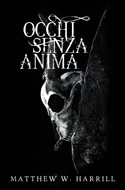 E-book Occhi Senza Anima Matthew W. Harrill