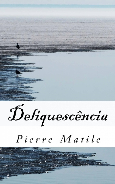 E-kniha Deliquescencia Pierre Matile