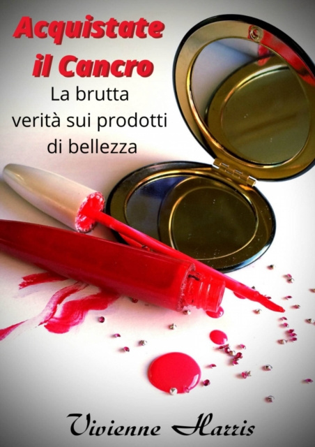 E-book Acquistate il Cancro Vivienne Harris