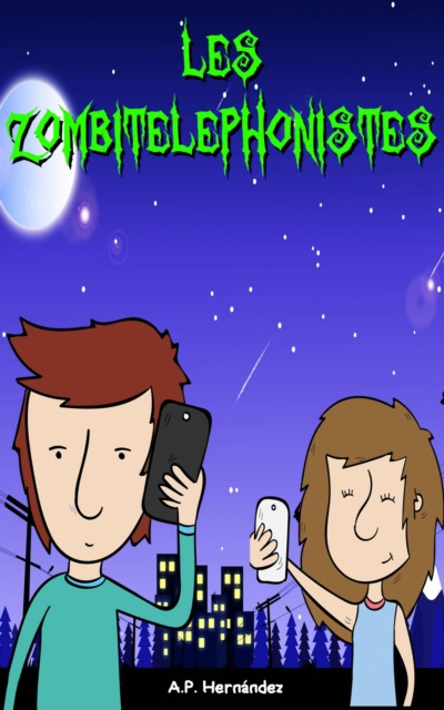 E-knjiga Les zombitelephonistes A.P. Hernandez