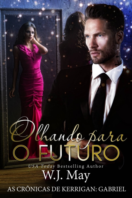 E-kniha Olhando para o Futuro W.J. May
