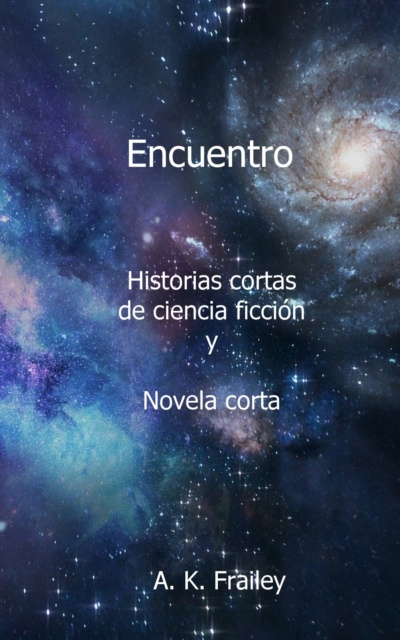 E-knjiga Encuentro A. K. Frailey