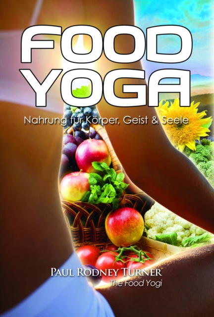 E-kniha Food Yoga Paul Rodney Turner