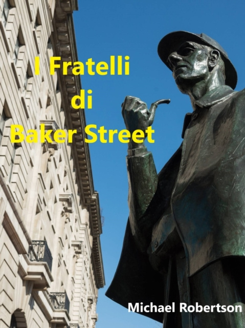 E-kniha I Fratelli di Baker Street Michael Robertson