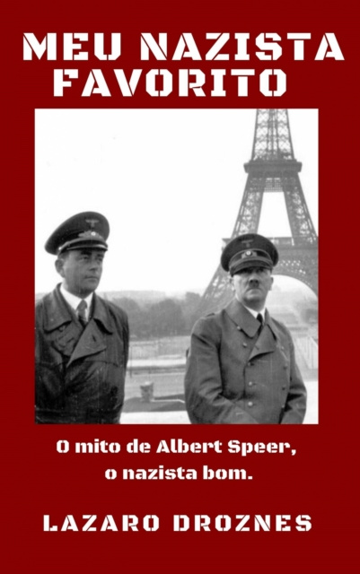 E-book Meu nazista favorito Lazaro Droznes