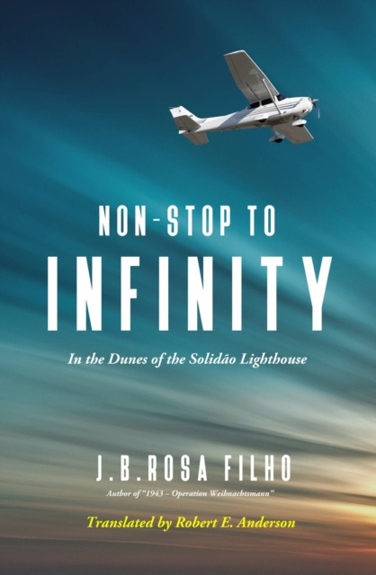 E-knjiga Non-Stop to Infinity J B Rosa Filho