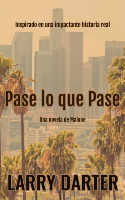 E-Book Pase lo que Pase Larry Darter