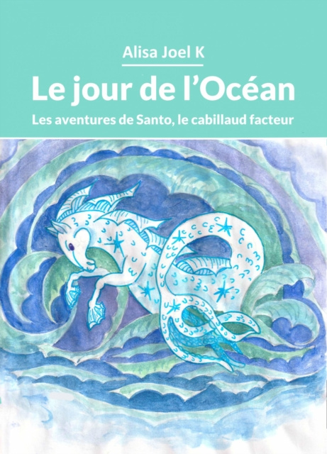 E-book Le jour de l'Ocean Alisa Joel K
