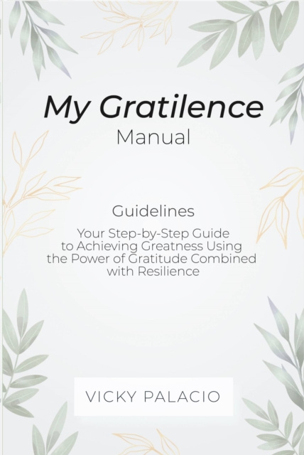 E-kniha My Gratilence Manual (Guidelines) Vicky Palacio
