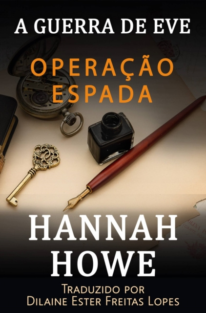 E-book Operacao Espada Hannah Howe
