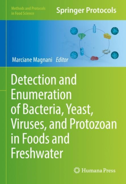 E-kniha Detection and Enumeration of Bacteria, Yeast, Viruses, and Protozoan in Foods and Freshwater Marciane Magnani