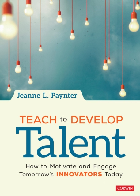 E-knjiga Teach to Develop Talent Jeanne L. Paynter