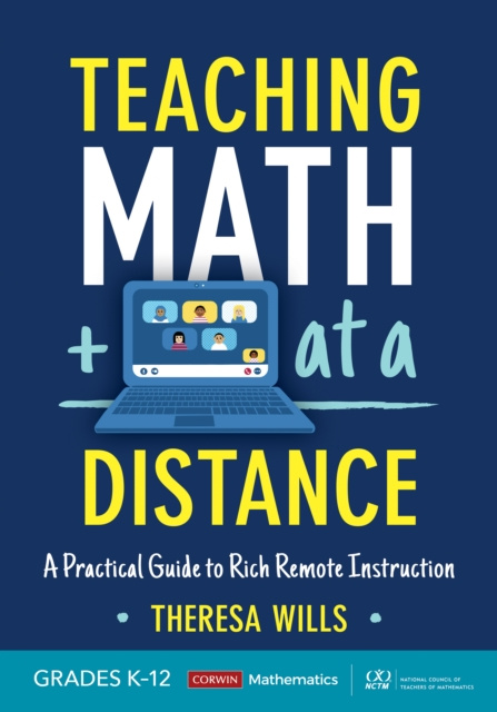 E-knjiga Teaching Math at a Distance, Grades K-12 Theresa Wills