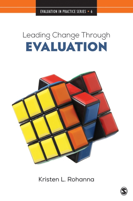 Libro elettronico Leading Change Through Evaluation Kristen L. Rohanna