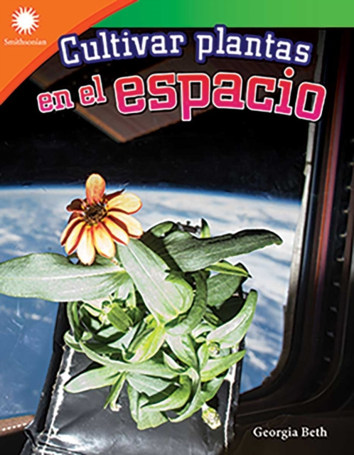 E-kniha Cultivar plantas en el espacio (Growing Plants on Space) epub Georgia Beth