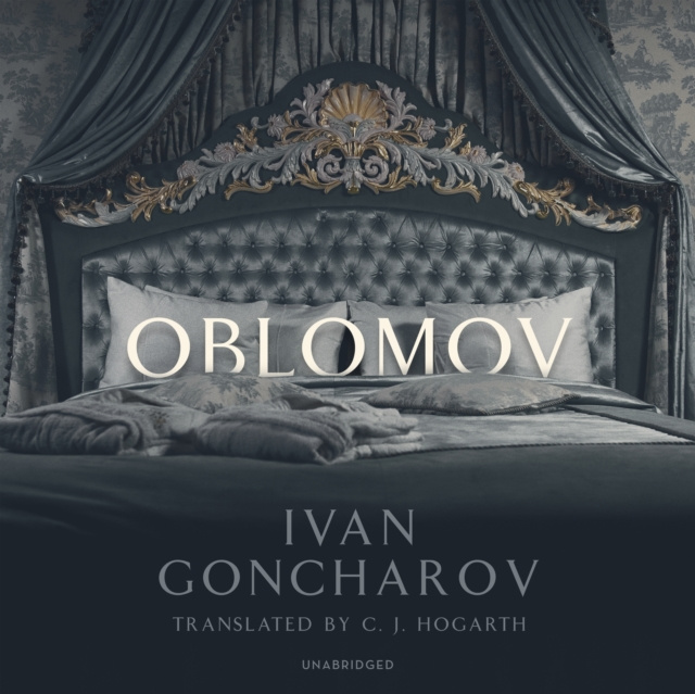 Hörbuch Oblomov Ivan Goncharov