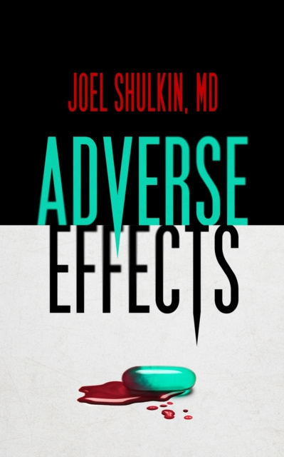 E-knjiga Adverse Effects MD Joel Shulkin