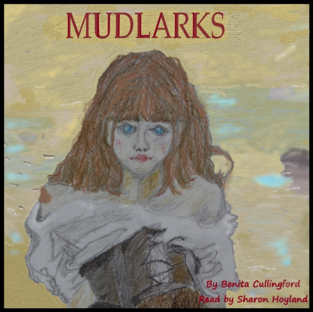 Audiokniha Mudlarks Benita Cullingford