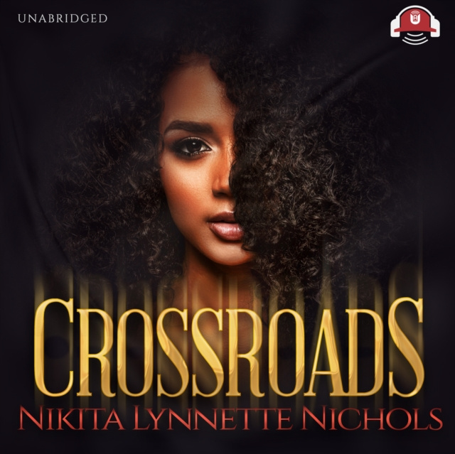 Audiobook Crossroads Nikita Lynnette Nichols