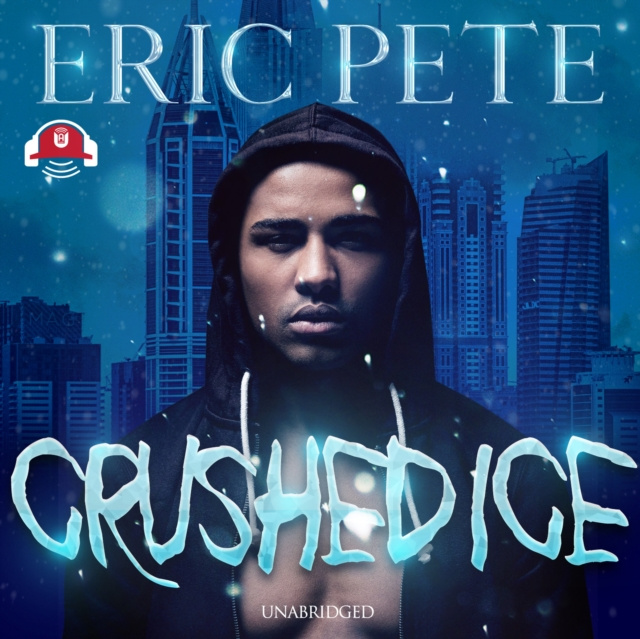 Audiobook Crushed Ice Eric Pete