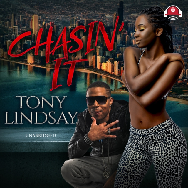 Audiobook Chasin' It Tony Lindsay