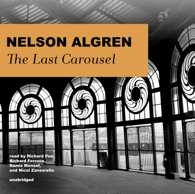 Audiokniha Last Carousel Nelson Algren