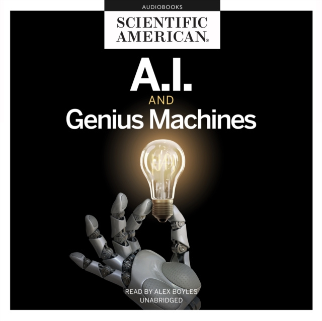 Audio knjiga AI and Genius Machines Scientific American