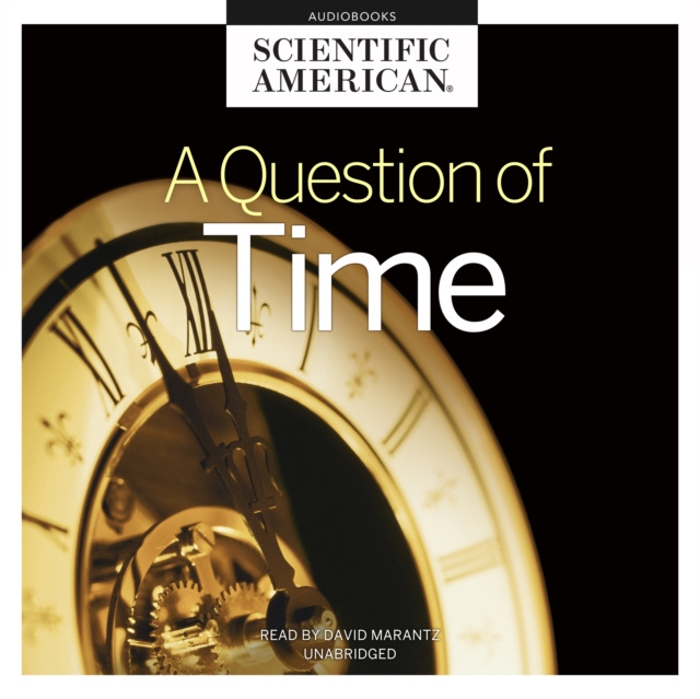 Audiokniha Question of Time Scientific American