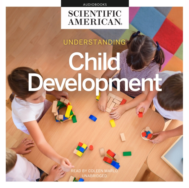 Audiobook Understanding Child Development Scientific American