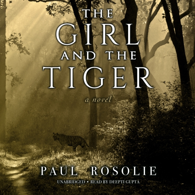 Audiokniha Girl and the Tiger Paul Rosolie