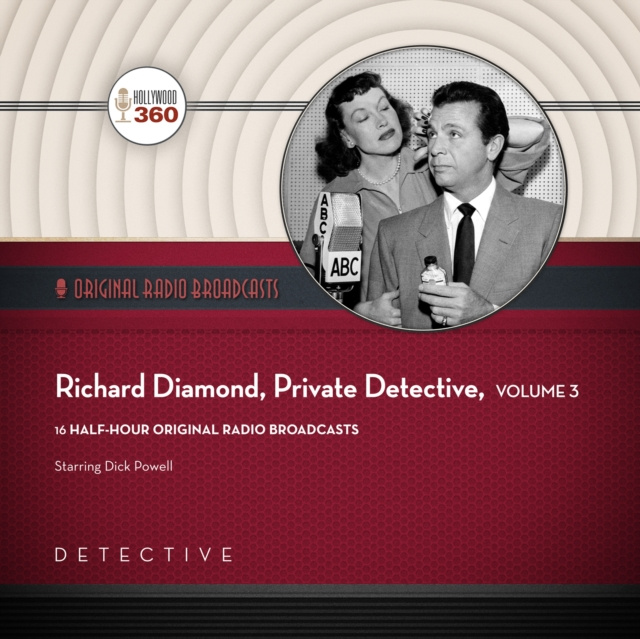 Audiokniha Richard Diamond, Private Detective, Collection 3 Black Eye Entertainment
