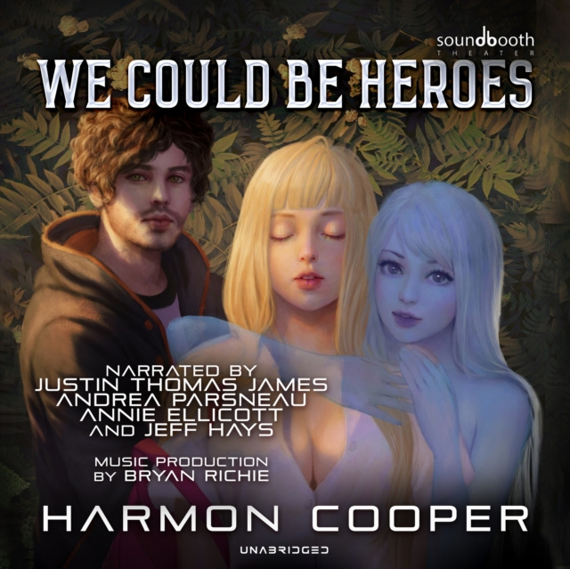 Audiobook We Could Be Heroes Harmon Cooper