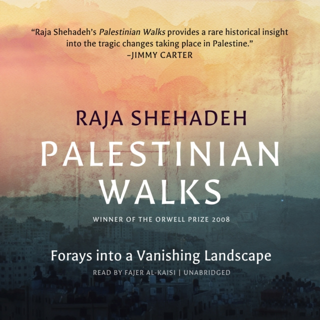 Audiokniha Palestinian Walks Raja Shehadeh
