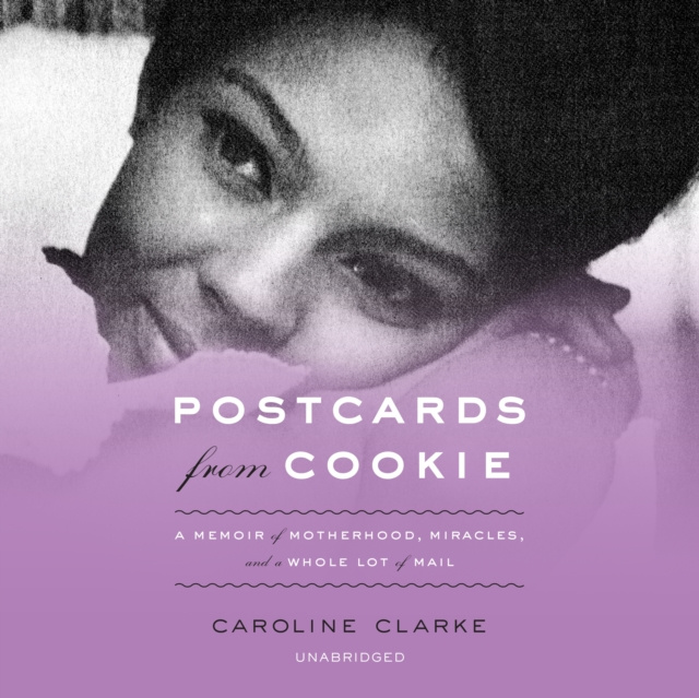 Hörbuch Postcards from Cookie Caroline Clarke