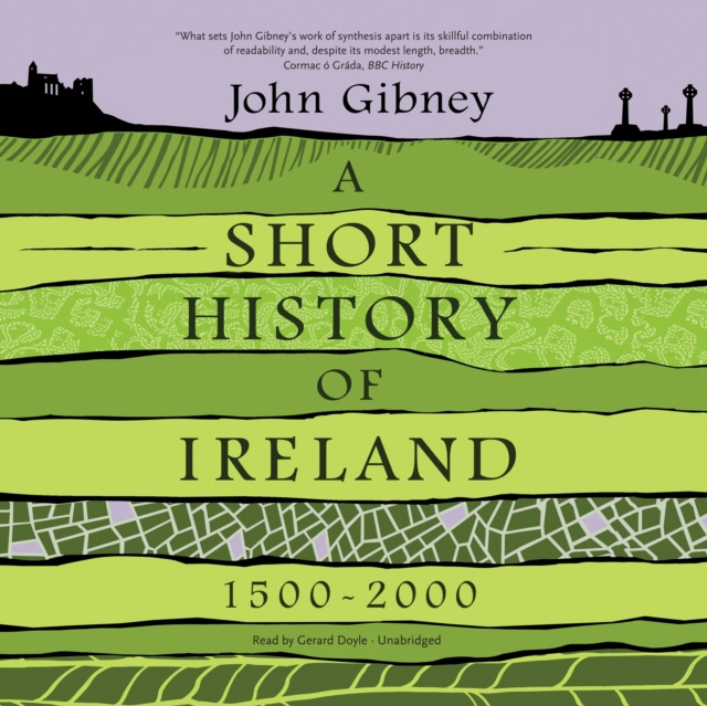 Audiobook Short History of Ireland, 1500-2000 John Gibney