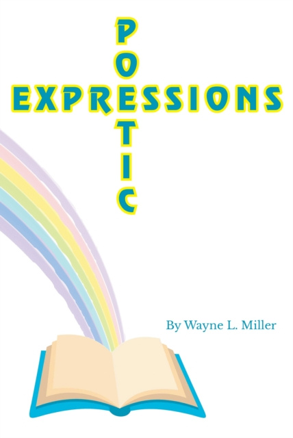 E-kniha Poetic Expressions Wayne Miller