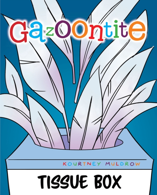 E-book Gazoontite Kourtney Muldrow