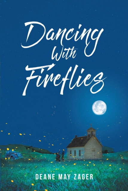 E-knjiga Dancing With Fireflies Deane May Zager