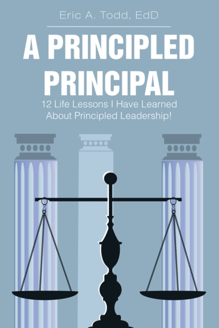 E-book Principled Principal Eric Todd EdD
