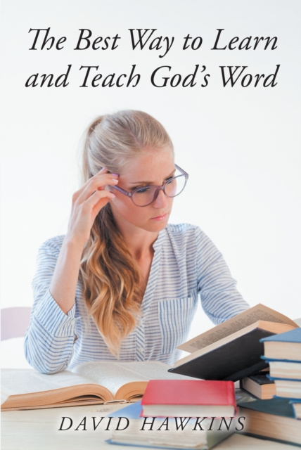 E-kniha Best Way to Learn and Teach God's Word David Hawkins