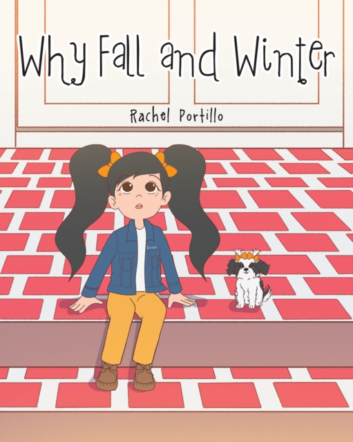 E-knjiga Why Fall and Winter Rachel Portillo