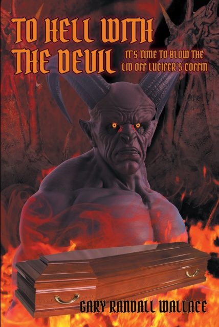 E-knjiga To Hell with the Devil Gary Randall Wallace